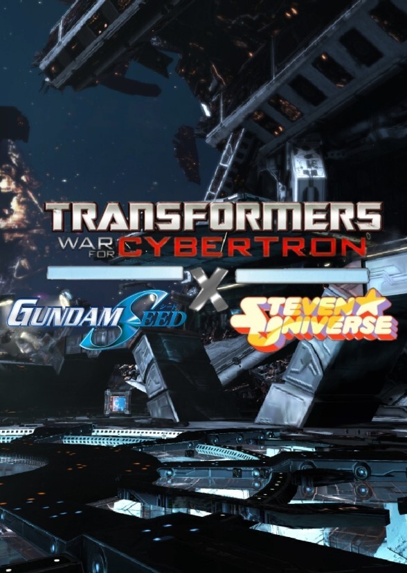 TRANSFORMERS WAR FOR CYBERTRON X GUNDAM SEED X STEVEN UNIVERSE (2018)