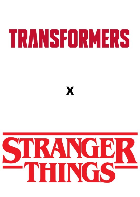 Transformers X Stranger Things