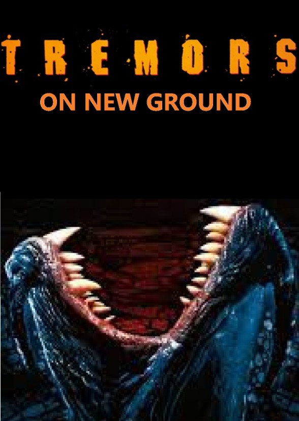 Tremors: On New Ground