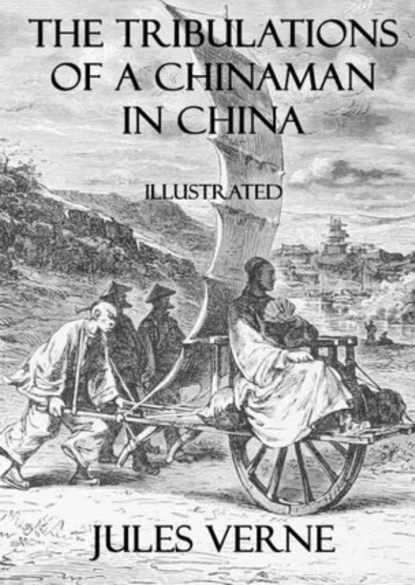 Tribulations of a Chinaman in China