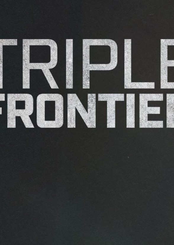 Triple Frontier Reboot (2022)
