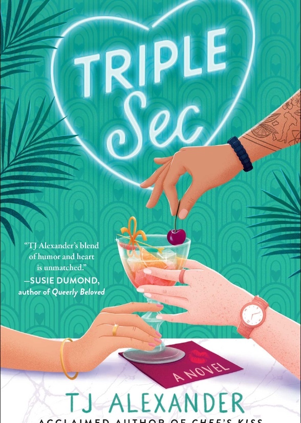 Triple Sec by TJ Alexander