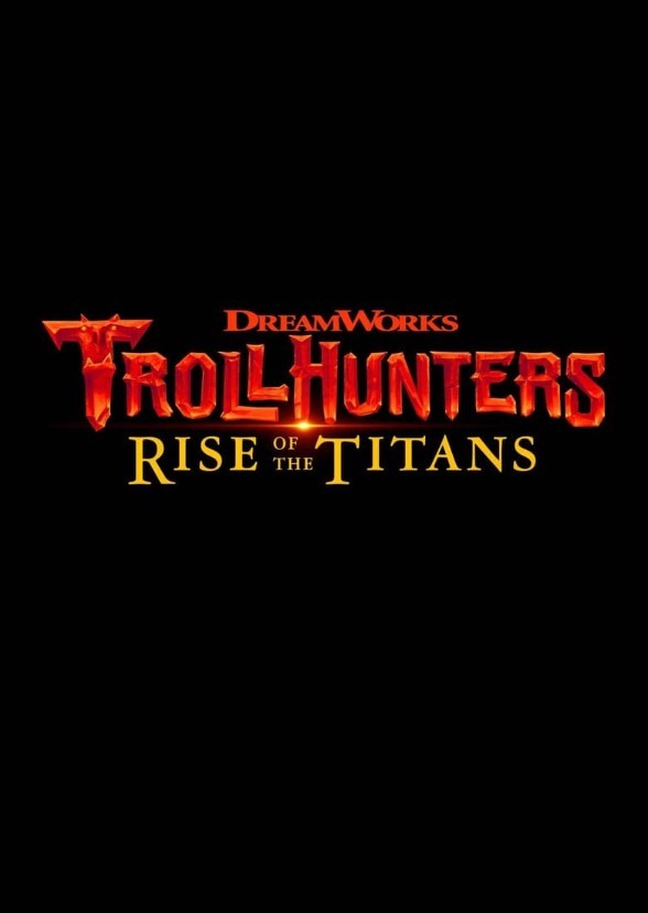 Trollhunters Rise of Titans