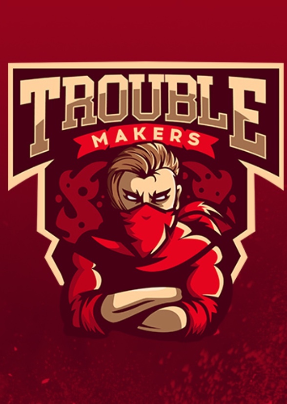 Troublemakers
