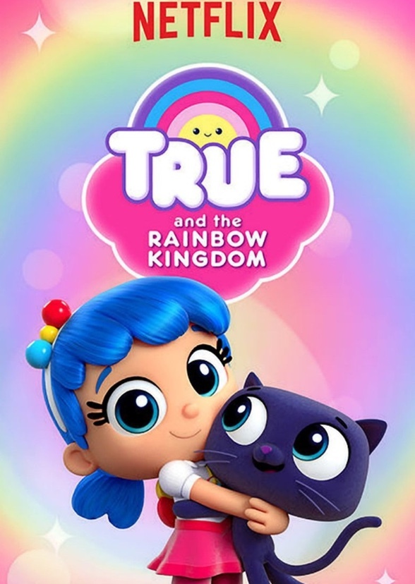 True and The Rainbow Kingdom Fastest Heroes
