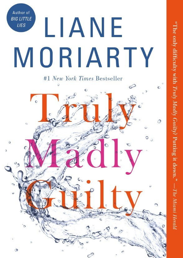 Truly Madly Guilty