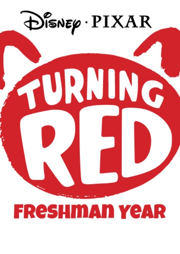 Turning Red: Freshman Year
