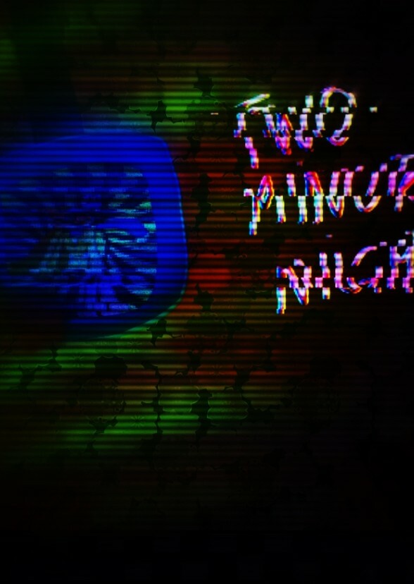 Two minutes night