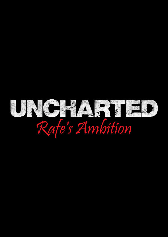 Uncharted: Rafe's Ambition
