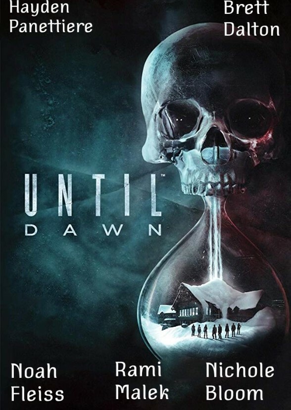 Until Dawn : The Movie 