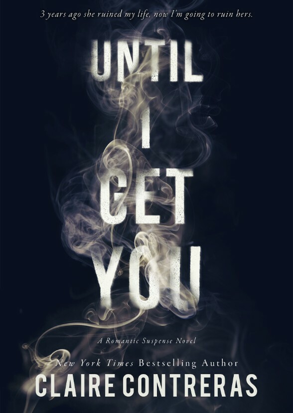 Until I Get You