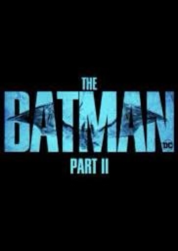 Upcoming Sequel of THE BATMAN(2022)
