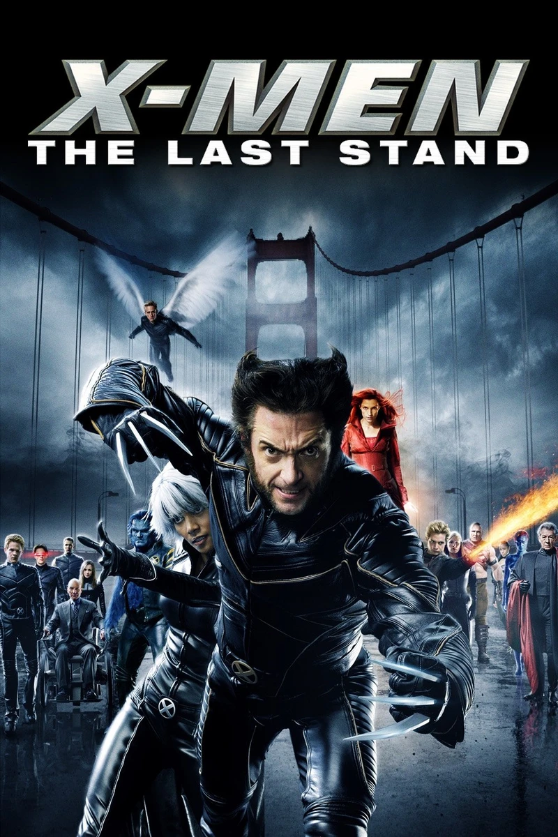 X-Men 3: The Last Stand 2006