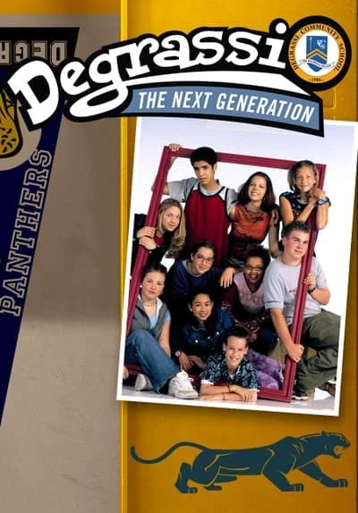 Degrassi: the next generation 