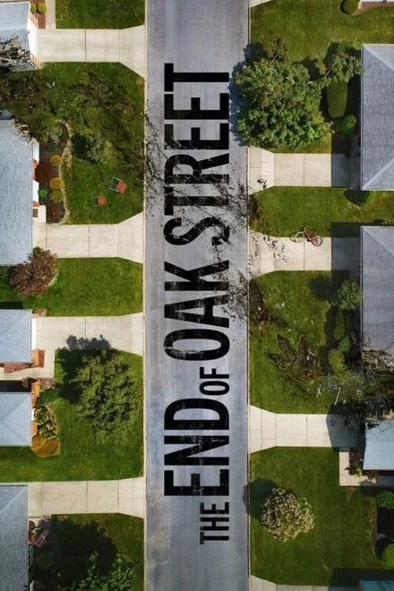 The end of oak Street (2006)