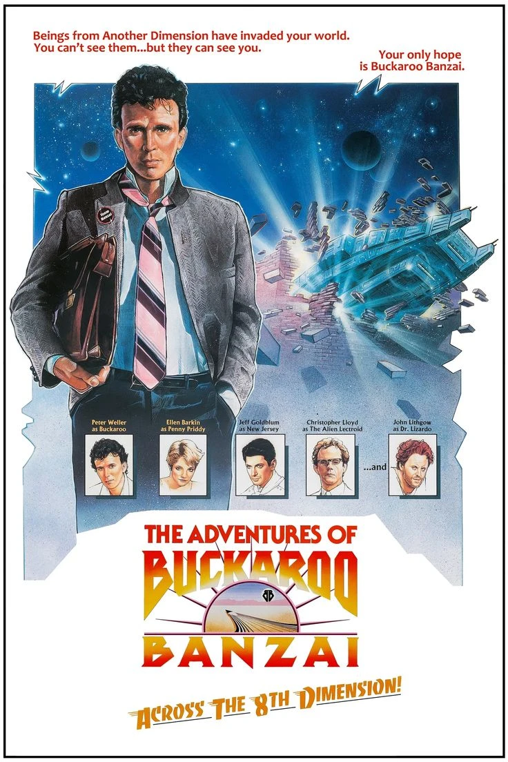 The adventure of buckaroo banzai across the 8th dimension