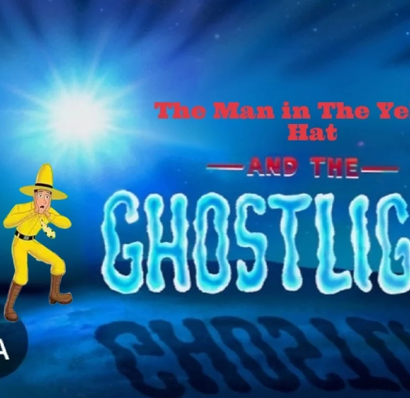 Cartoons: The Man in The Yellow Hat and The GhostLight