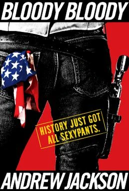 Bloody Bloody Andrew Jackson (Film Adaptation)