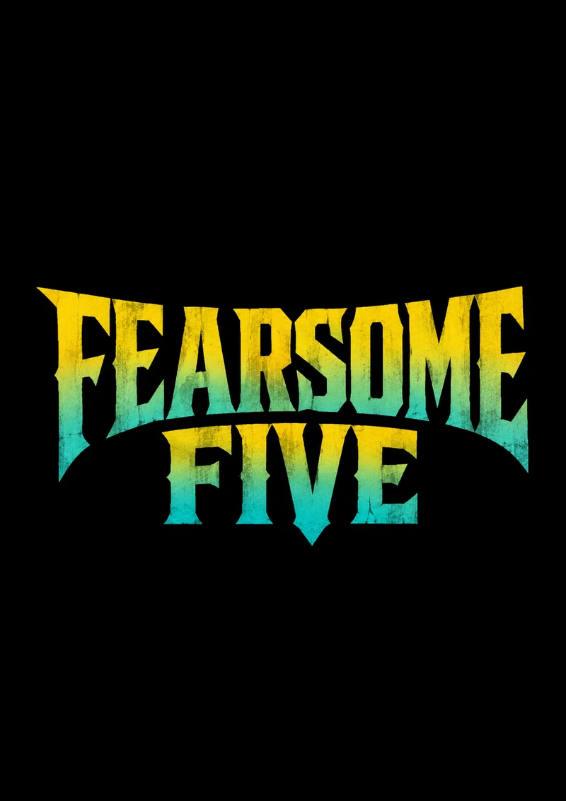 Fearsome Five
