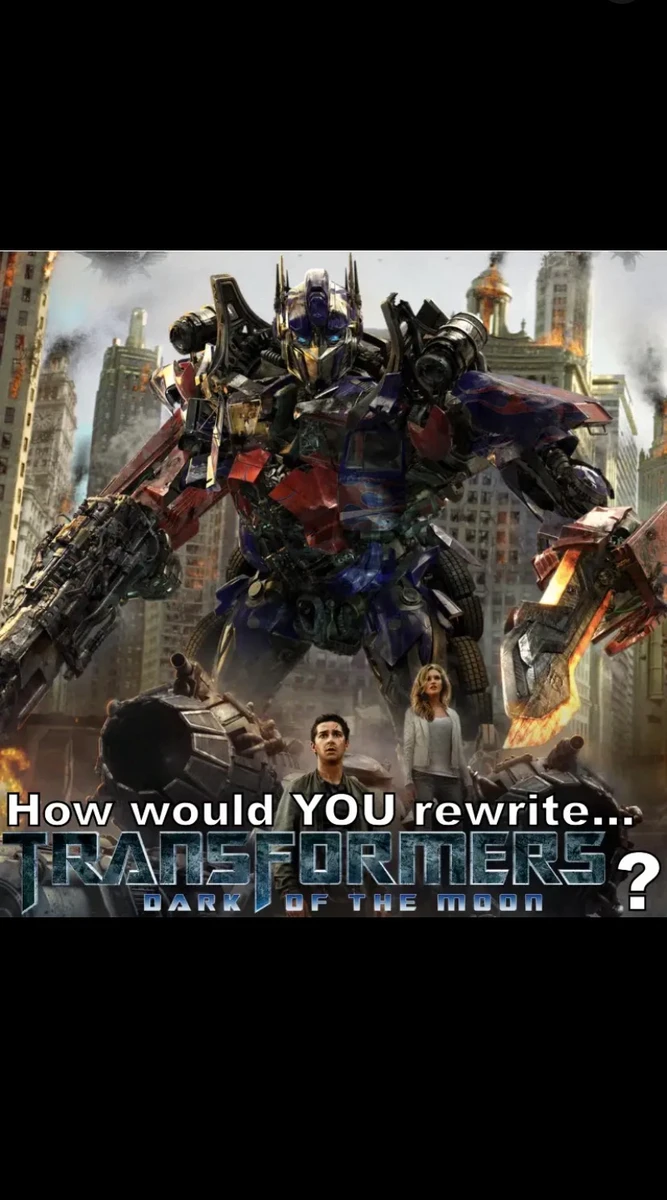 Nathanewing’s Transformers: Dark of the Moon rewrite