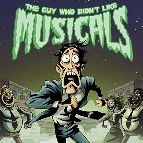 The guy who didn't like musical
