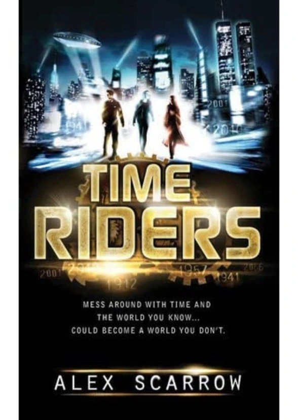 TimeRiders [Alex Scarrow]