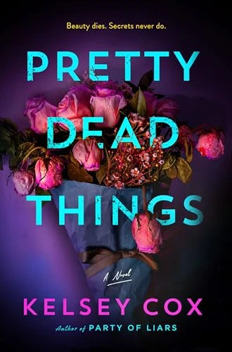 Pretty Dead Things