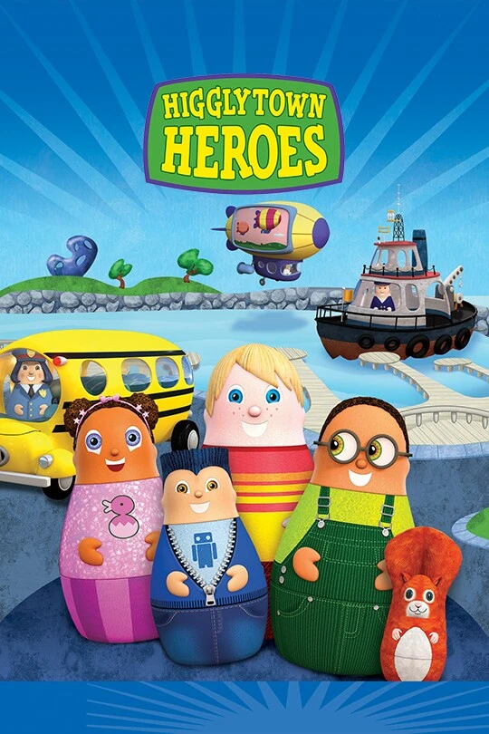 Higglytown Heroes (Genderswap) 