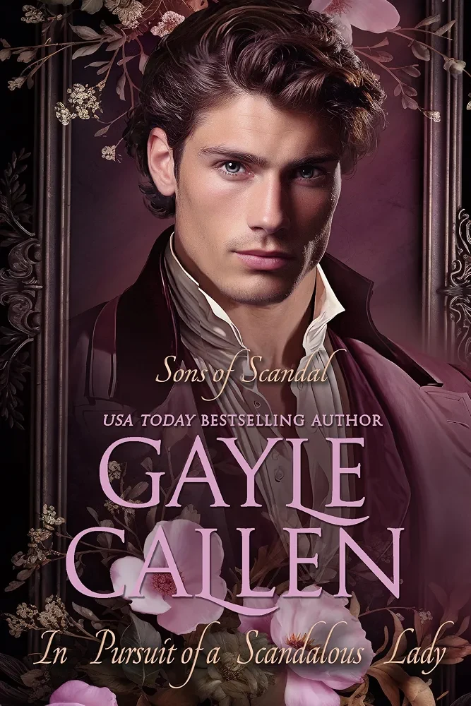 In Pursuit of a Scandalous Lady | Scandalous Lady Series