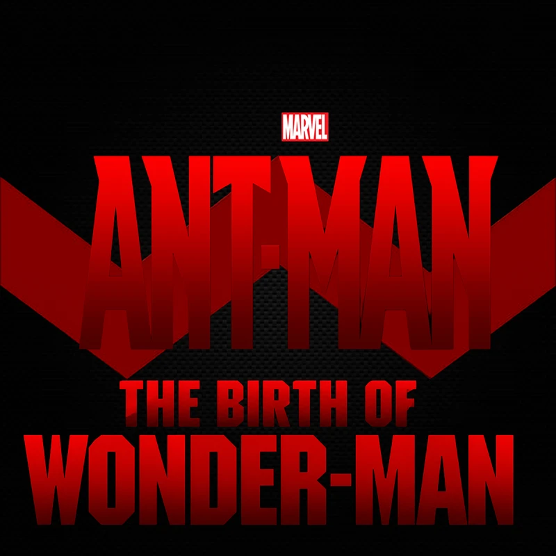 Ant-Man: The Birth of Wonder-Man