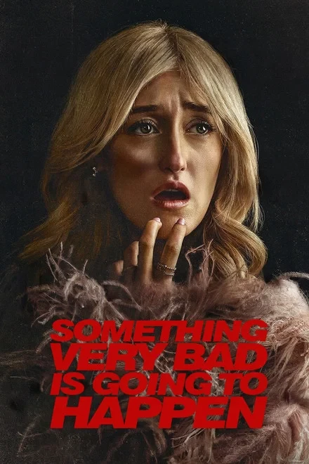 Something Very Bad Is Going to Happen (2006)