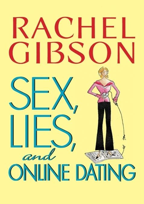 Sex, Lies, and Online Dating I'm In No Mood For Love Tangled Up In You 