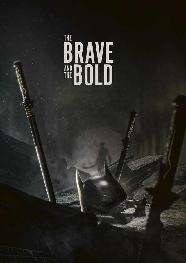 Batman: The Brave and the Bold.