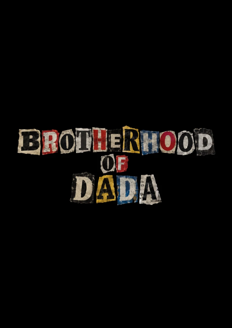 Brotherhood of Dada