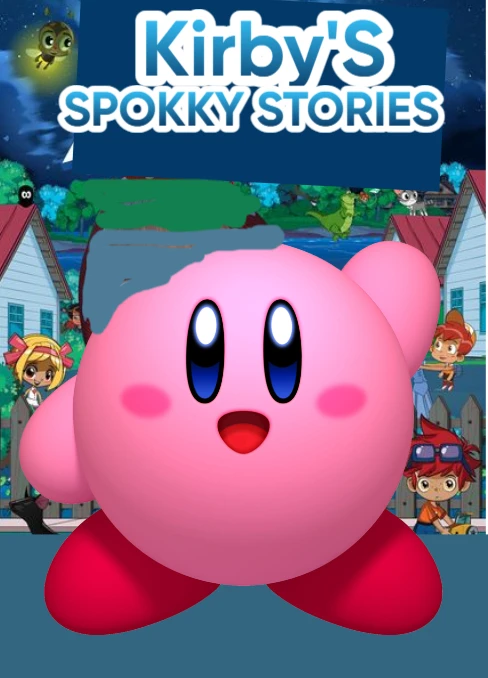 KIRBY'S SPOOKY STORIES