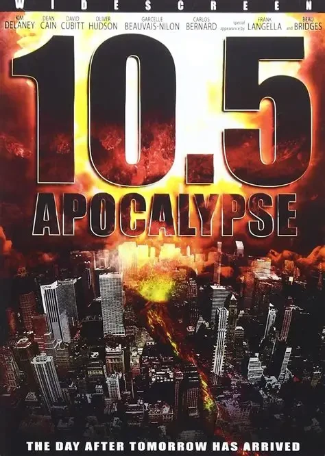 10.5 Apocalypse (2006) - Released: Oct 5, 2006 (France)Nov 7, 2006 (Spain)/Jan 17, 2007 (US)/Jan 31, 2007 (USA) - Zombie Film