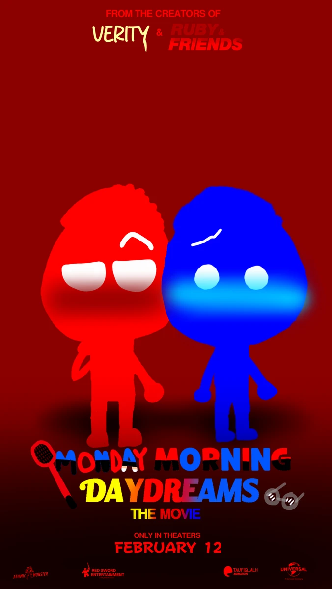 Monday Morning Daydreams: The Movie