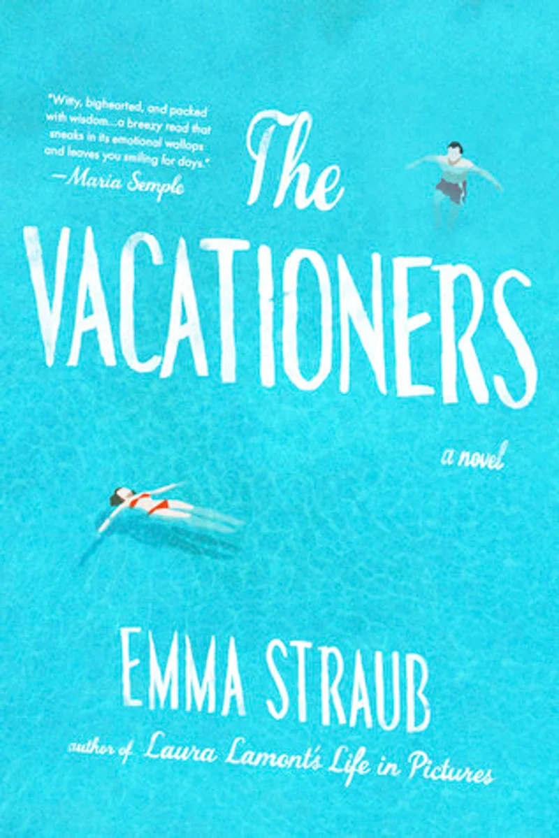 The Vacationers by Emma Staub
