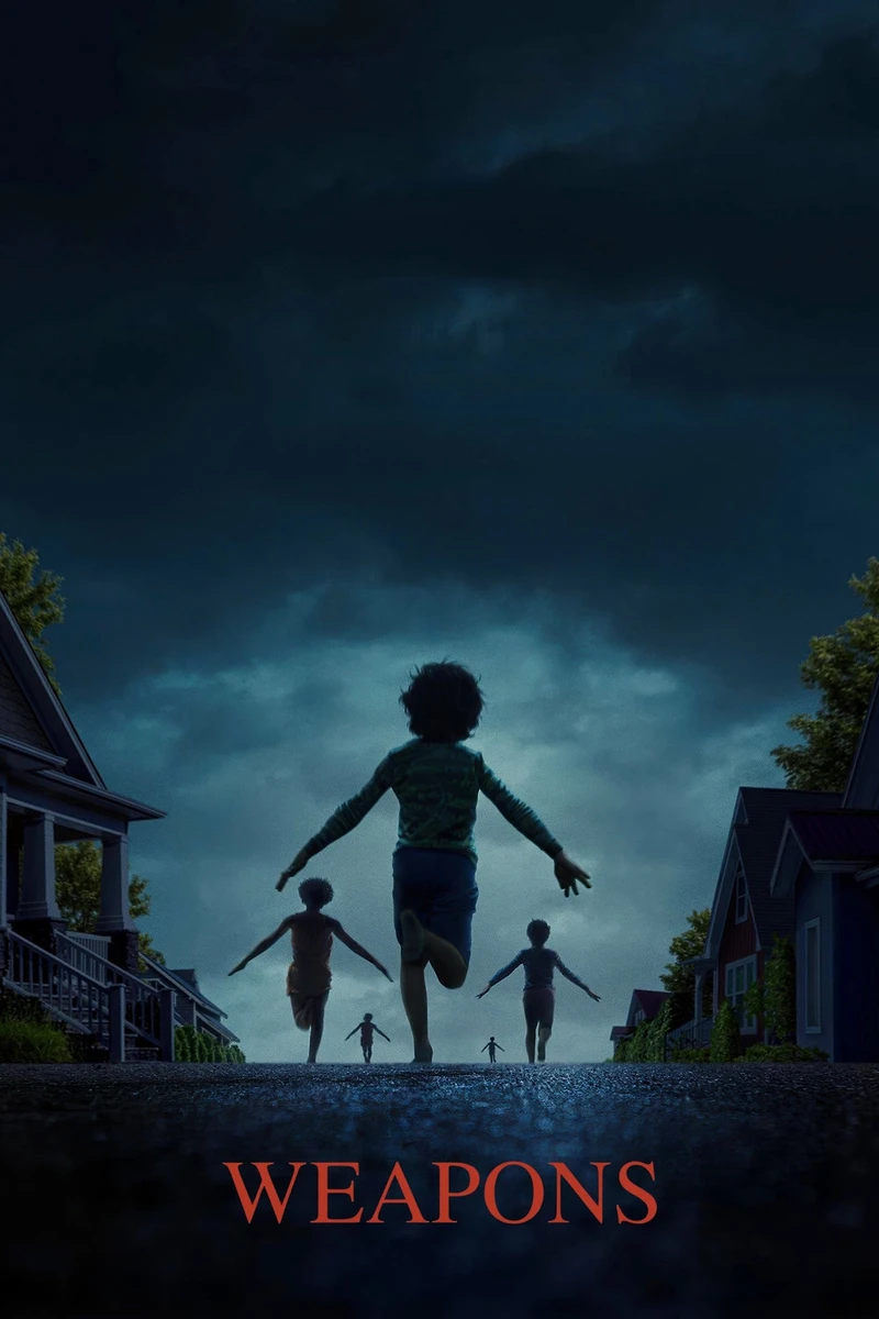 Weapons (2016-2017-2018-2019-2020-2021-2022-2023-2024-2025-2026) Directed by Zach Cregger - Released: August 8-January 16 Films - Cast