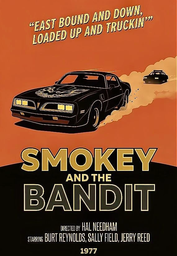 Smokey and The Bandit