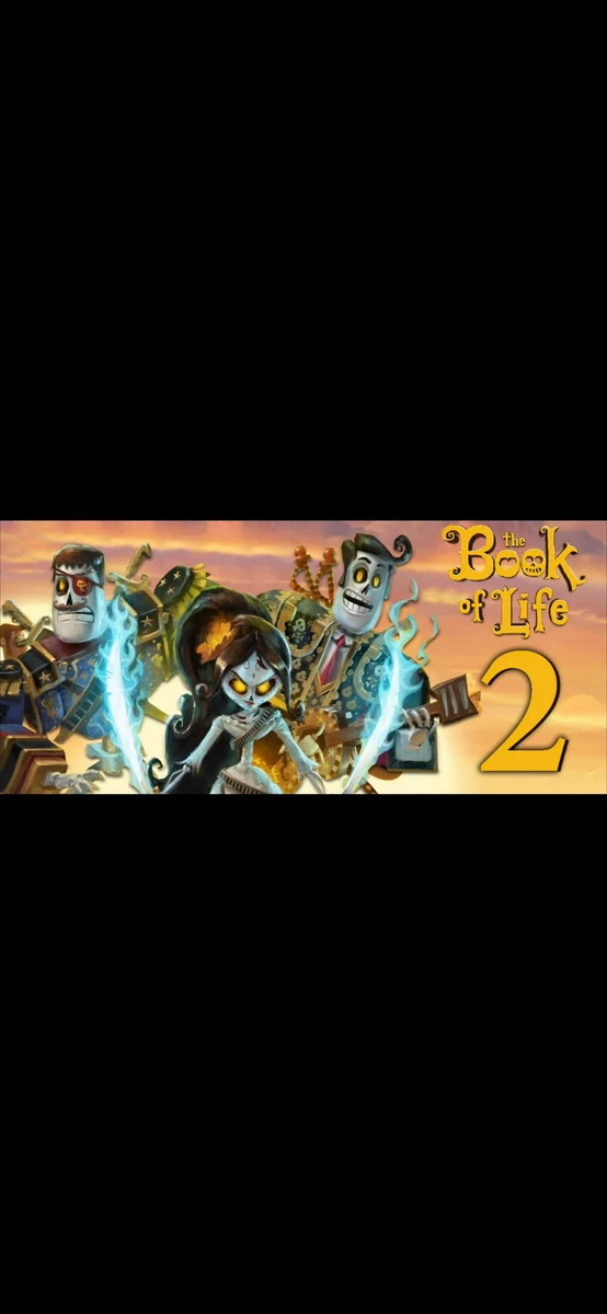 The Book of Life 2