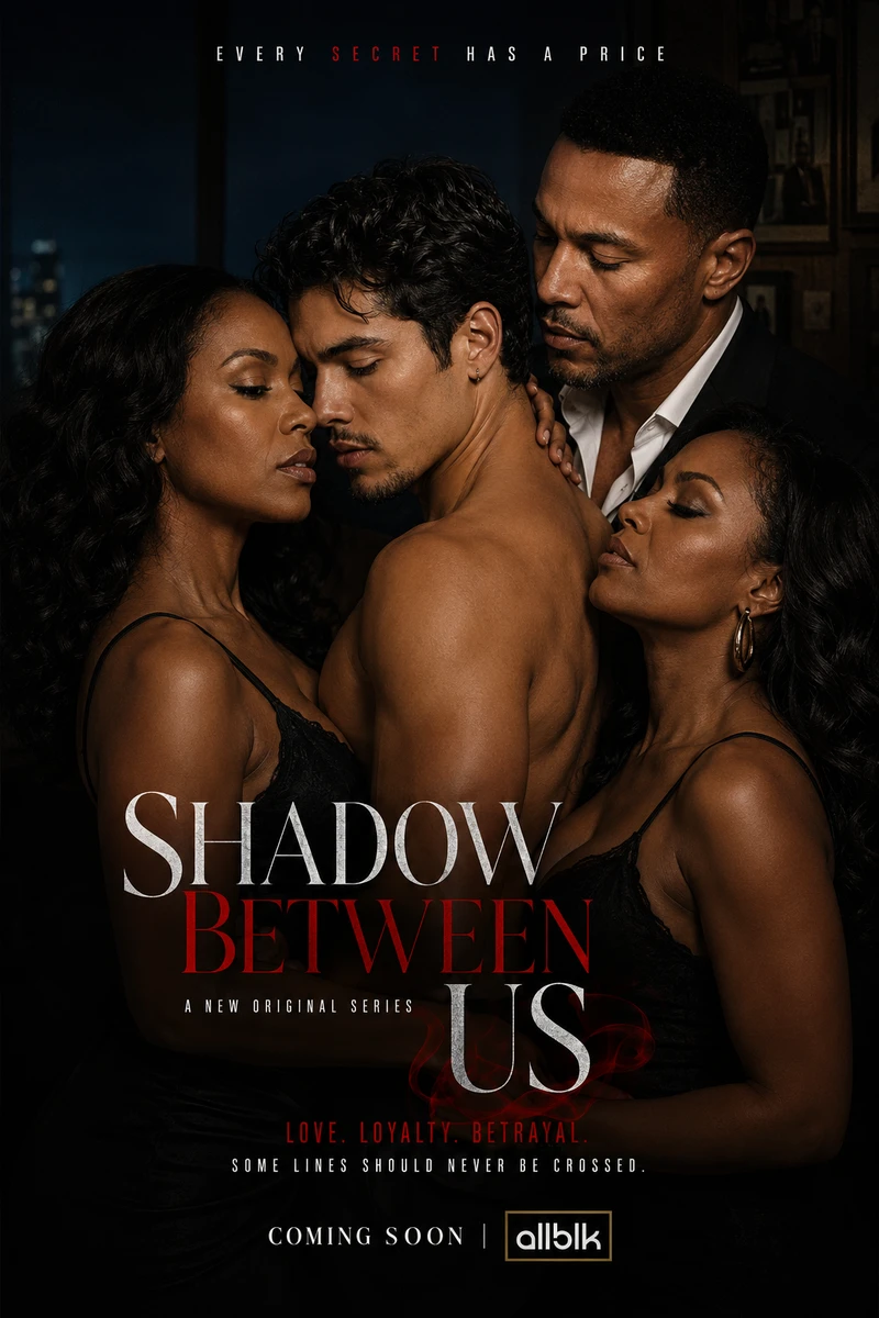 Shadow Between Us