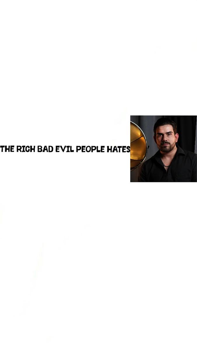 The Rich Bad Evil People Hates Orlando Lizarraga