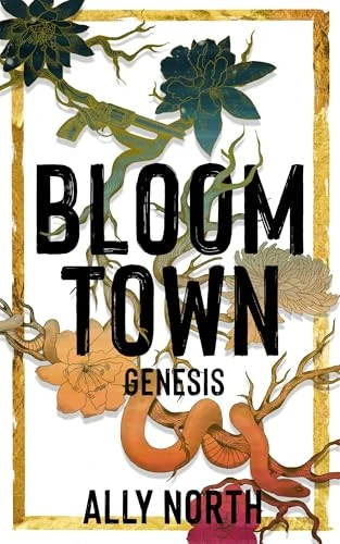 BLOOM TOWN: Genesis