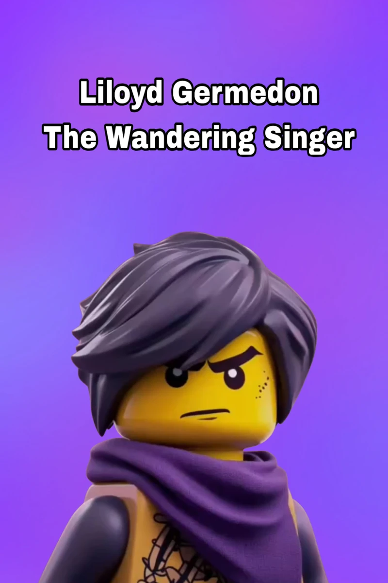 Liloyd Germedon the Wandering singer