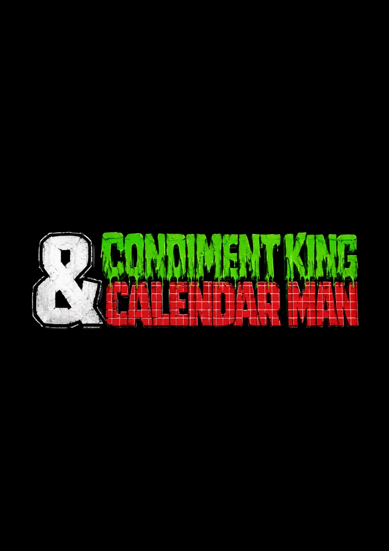 Condiment King & Calendar Man