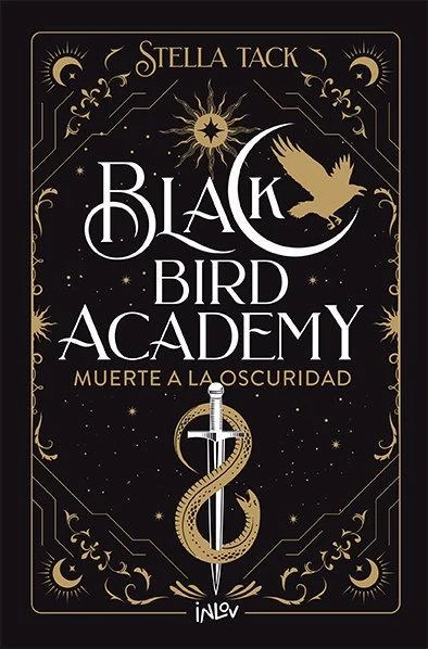Black Bird Academy: Muerte a la Oscuridad