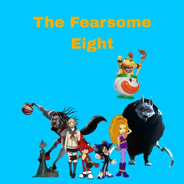 The Fearsome Eight