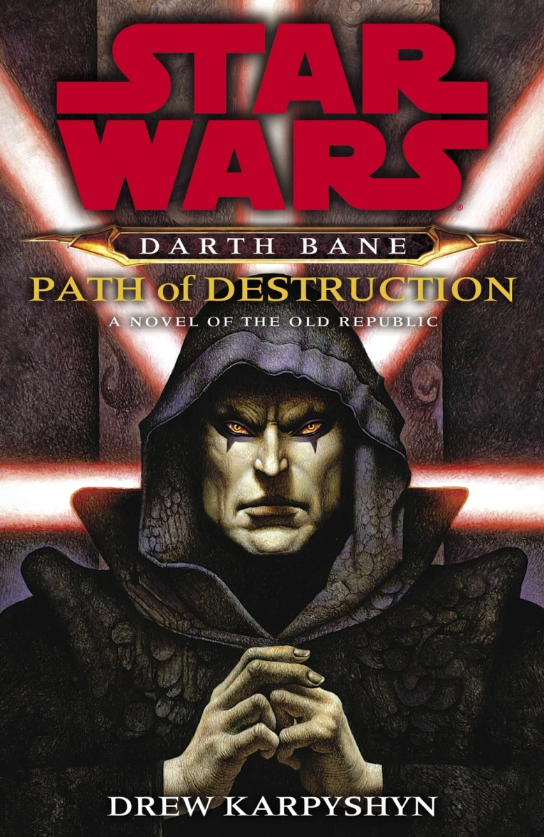 Darth Bane: Path of Destruction (2001)