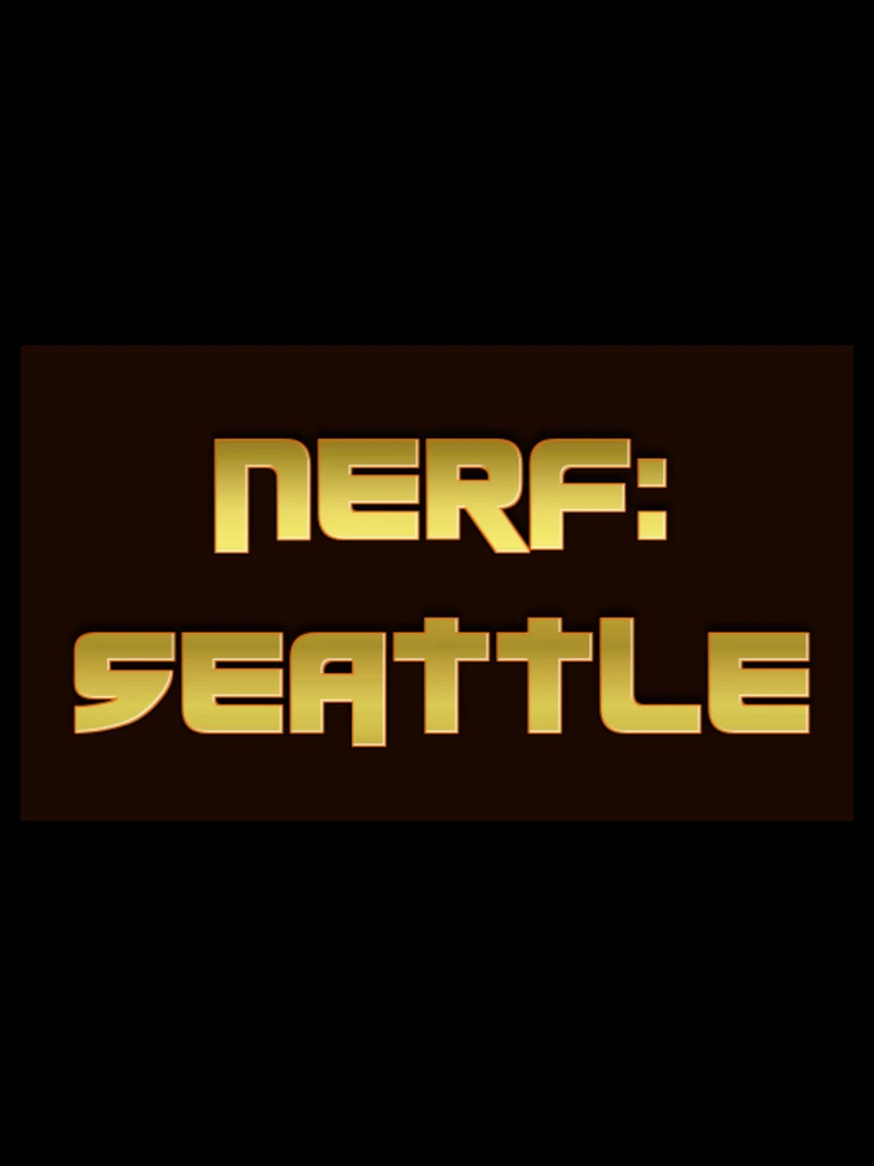 Nerf: Seattle (TV Series)